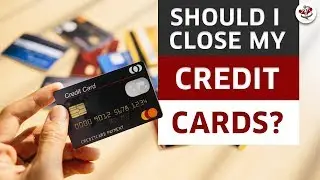 Should I Close My Credit Card Accounts?