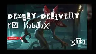 Jugando deadly delivery en roblox con TXG