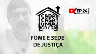 FOME E SEDE DE JUSTIÇA! | Live 24