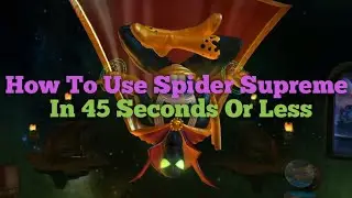 How To Use Spider-Man Supreme