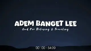 Adem Banget Lee🤤Slow Remix Relaxing - Ikyy Pahlevii Full Album Barat Terbaru 2025🎶