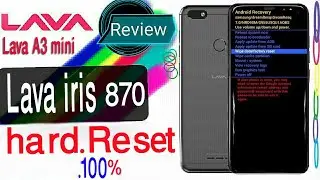how to lava iris 870 how to hard reset