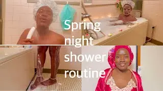 Spring night shower routine | pamper night care | Evening routine