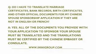 Do I Have To Translate Chinese Documents For My Canadian Spouse Sponsorship?