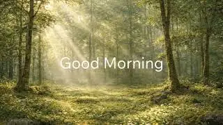Good Morning &ndash; Emotional Piano & Cinematic Music | Natalija Ladinger