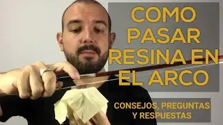 Cómo pasar resina en el arco del violín  - TheMulza.com