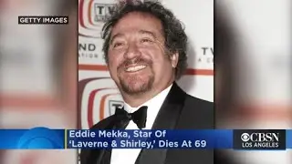 Eddie Mekka, Star Of &lsquo;Laverne & Shirley,&rsquo; Dies At 69