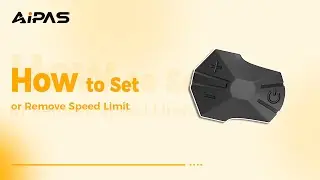 Aipasbike A Series, C Series, M Series: How to Set or Remove Speed Limit