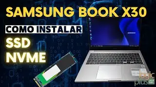 Como instalar SSD Nvme no notebook Samsung X30 sem remover o HD