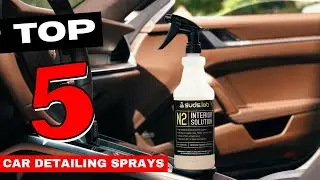 Best Car Detailing Spray of 2026 - Top 5 Car Detailing Sprays Review