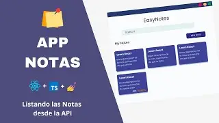 ⚛️ [App Notas] Parte 5 - Obtener Notas |  REACT + TYPESCRIPT + STYLED-COMPONENTS