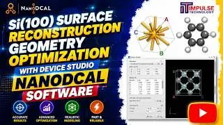 Si(100) surface reconstruction Geometry optimization with Device Studio NanoDCAL Software