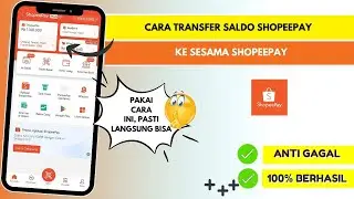 Cara Transfer Saldo ShopeePay ke Sesama ShopeePay