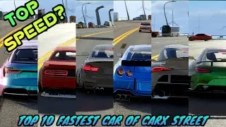 Top 10 Fastest Cars in CarX Street | Supra,BMW,Audi,GTR in 4k