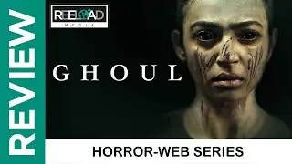 Ghoul Malayalam Review | Web series | Reeload Media