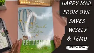 Happy Mail from  Owl Saves Wisely & Temu