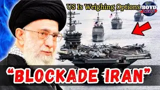 US PREPARING NAVAL BLOCKADE ON IRAN | TRUMP CONSIDERING STRIKES ON IRANIAN LEADERSHIP? | WAR NEWS