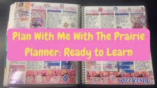 Plan With Me with The Prairie Planner (Ready To Learn)