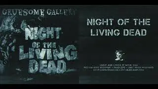 Gruesome Gallery - Night of the Living Dead (7