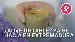 No digas AOVE, di Aceite de Oliva Virgen Extra Untable | 168 horas