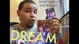 NOSTALGIA THURDAY'S featuring DREAM
