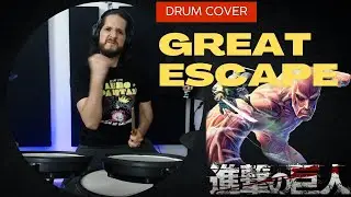 Great Escape - Cinema Staff | Attack on Titan | Drum Cover (FULL)