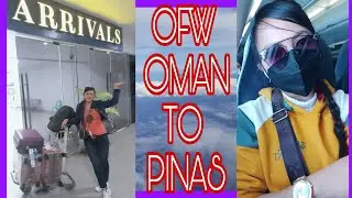 Travelling Oman To Philippines #ofw