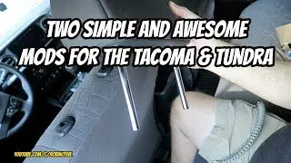 Two awesome simple mods for the Tacoma & Tundra!