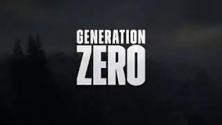 Generation Zero - (Gameplay Trailer) New Open World Game 2019