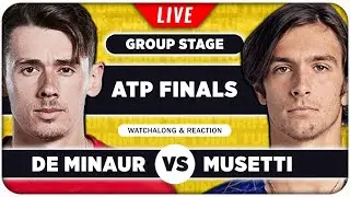 DE MINAUR vs MUSETTI &bull; ATP Finals 2025 &bull; LIVE Tennis Watchalong