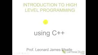 INTRODUCTION TO HIGH LEVEL PROGRAMMING USING C++