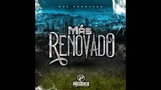 M&aacute;s Renovado - La Procedencia