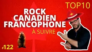TOP 10 rock CANADIEN francophone - UCLA 122