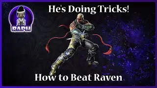 How to Beat Raven in Tekken 8