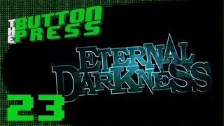 Eternal Darkness Ep. 23 - Fifty Calibre Justice - The Button Press