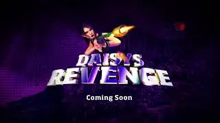 Daisys Revenge (Teaser)