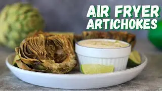 Low Carb Air Fryer Artichokes