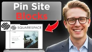 How To Pin Blocks On Squarespace (Updated 2026)