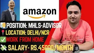 🔥 Amazon MHLS Recruitment 2026 | Work From Home Job | Verified Amazon Hiring | Day-9