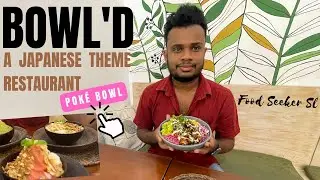 Japanese Pok&eacute; Meal from Bowl'd Restaurant | Food Seeker SriLanka