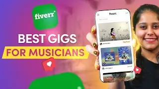 Get More Gigs: The Ultimate Guide to Fiverr for Musicians
