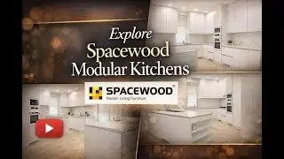 Explore Spacewood Modular Kitchens - Where Style, Smart Design & Everyday Comfort Come Together