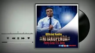 Amy Classic ft Rashidi Sango_ Nitakupenda (official audio music)