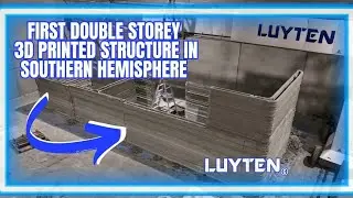First Ever 3D Printed Double Storey Structure in Australia And Southern Hemisphere