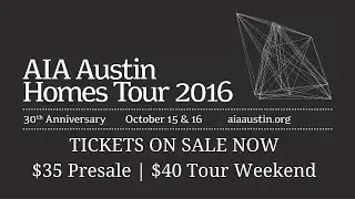 AIA Austin Homes Tour