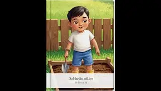 Tagalog Bedtime Story | Sa Hardin ni Lito (3&ndash;7 Years Old)