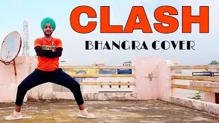BHANGRA ON CLASH DILJIT DOSANJH ( OFFICIAL VIDEO ) LATEST PUNJABI SONG 2020