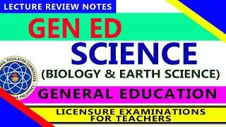 General Education SCIENCE - Biology & Earth Science | DRILL with RATIONALIZATION | BLEPT Review
