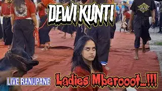 DEWI KUNTI.. Ladies Cantik kalap bringas || Live Ranupane