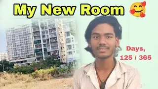 My New Room 🥰 New City 🏙️ !! Days:- 125 / 365 !! #vlog #dailyvlog #challengevideo #vlogger #125 